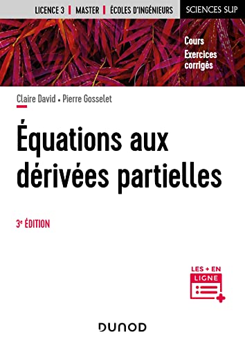 Beispielbild fr Equations aux drives partielles - 3e d.: Cours et exercices corrigs zum Verkauf von medimops