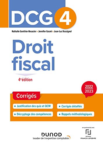 Beispielbild fr DCG 4 Droit fiscal - Corrigs 2022/2023 (2022-2023) zum Verkauf von Ammareal
