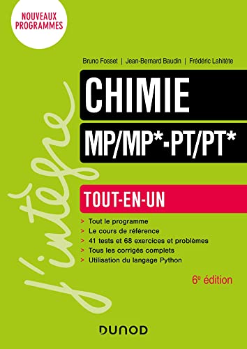Stock image for Chimie Tout-en-un MP/MP*-PT/PT* - 6e d. [Broch] Fosset, Bruno; Baudin, Jean-Bernard et Lahitte, Frdric for sale by BIBLIO-NET