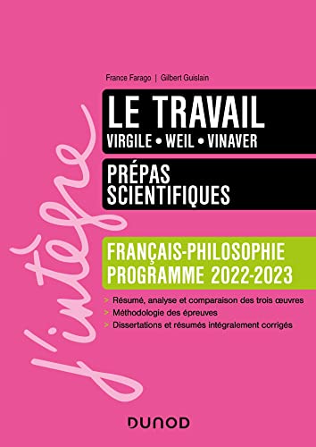 Beispielbild fr Le Travail : Virgile, Weil, Vinaver : Prpas Scientifiques, Franais-philosophie, Programme 2022-202 zum Verkauf von RECYCLIVRE