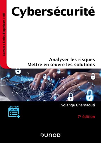 Stock image for Cyberscurit : Analyser Les Risques, Mettre En Oeuvre Les Solutions for sale by RECYCLIVRE