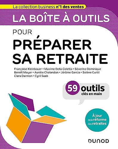 Beispielbild fr La bote  outils pour prparer sa retraite zum Verkauf von medimops