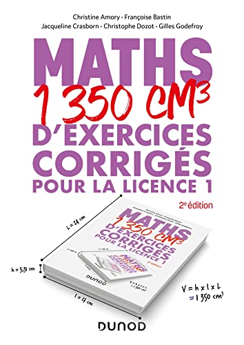 Beispielbild fr Maths - 1350 cm3 d'exercices corrigs pour la Licence 1 - 2e d. zum Verkauf von Gallix