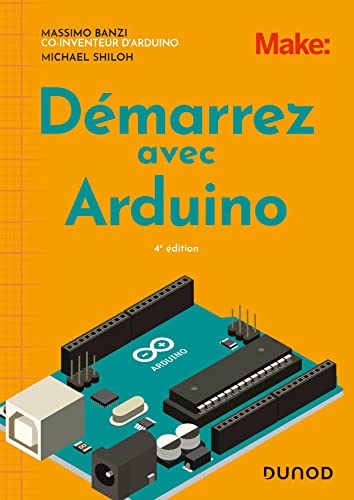 9782100845347: Dmarrez avec Arduino - 4e d.