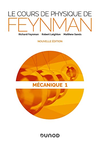 Stock image for Le cours de physique de Feynman - Mcanique 1: Mcanique Tome 1 for sale by medimops