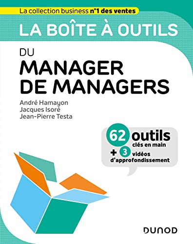 Stock image for La bote  outils du Manager de managers [Broch] Hamayon, Andr; Isor, Jacques et Testa, Jean-Pierre for sale by BIBLIO-NET