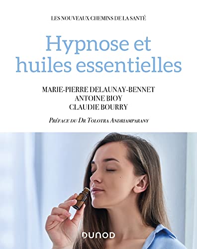 9782100850693: Hypnose et huiles essentielles