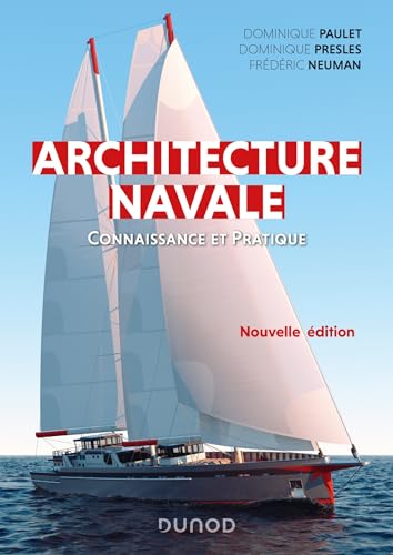 Stock image for Architecture navale - 2e d.: Connaissance et pratique for sale by Gallix