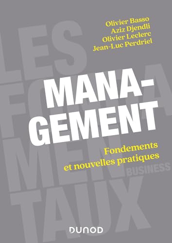 Beispielbild fr Management: Fondements et nouvelles pratiques zum Verkauf von medimops
