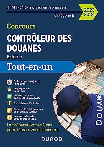 Beispielbild fr Concours Contrôleur des douanes - 2023/2024: Tout-en-un [FRENCH LANGUAGE - Soft Cover ] zum Verkauf von booksXpress