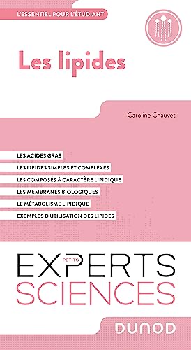 Stock image for Les lipides: L'essentiel pour l'étudiant [FRENCH LANGUAGE - Soft Cover ] for sale by booksXpress