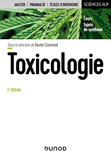 Stock image for Toxicologie - 2e d. [Broch] Coumoul, Xavier; Marano, Francelyne; Massicot, France; Mougin, Christian; Pairon, Jean-Claude; Fabur, Juliette; Andujar, Pascal; Baeza-Squibana, Armelle; Barouki, Robert; Bodin, Laurent; Chevillard, Lucie; Decleves, Xavier; Garnier, Robert et Jaurand, Marie-Claude for sale by BIBLIO-NET