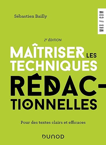 Beispielbild fr Matriser Les Techniques Rdactionnelles? : Pour Des Textes Clairs Et Efficaces zum Verkauf von RECYCLIVRE