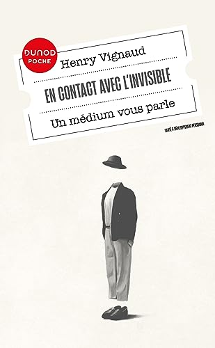 Beispielbild fr En contact avec l'invisible: Un médium vous parle [FRENCH LANGUAGE - No Binding ] zum Verkauf von booksXpress