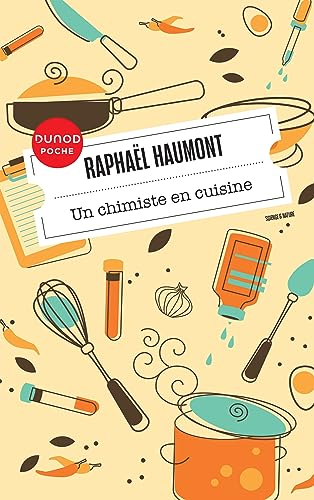 Stock image for Un chimiste en cuisine [FRENCH LANGUAGE - No Binding ] for sale by booksXpress