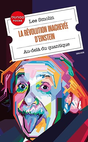 Beispielbild fr La rvolution inacheve d'Einstein: Au-del du quantique zum Verkauf von Ammareal