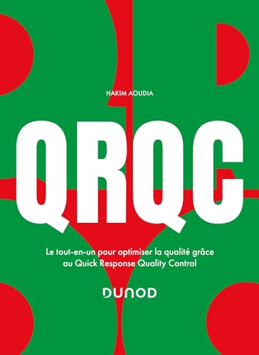 Stock image for QRQC: Le tout-en-un pour optimiser la qualit grce au Quick Response Quality Control for sale by medimops