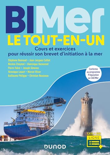 Stock image for BIMer - Le tout-en-un: Cours et exercices pour russir son brevet d'initiation  la mer for sale by Ammareal