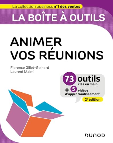 Beispielbild fr La bote  outils pour animer vos runions- 2e d: 73 outils et mthodes zum Verkauf von Gallix