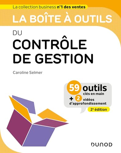 Beispielbild fr La bote  outils du Contrle de gestion - 2e d.: 59 outils cls en main zum Verkauf von Gallix