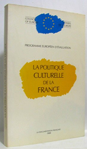 La politique culturelle de la France (French Edition) (9782110019899) by Council Of Europe