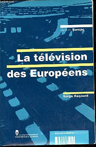 Stock image for La television des europens for sale by Ammareal