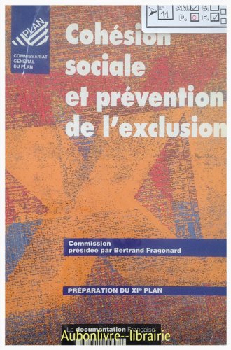 Beispielbild fr Cohesion Sociale et Prevention de l'Exclusion Xie Plan zum Verkauf von medimops