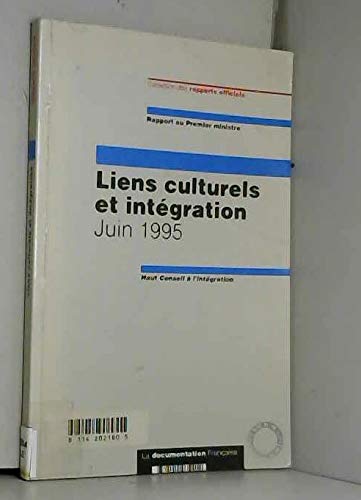 Stock image for Liens culturels et intgration for sale by A TOUT LIVRE