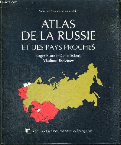 Stock image for Atlas de la Russie et des pays proches for sale by medimops