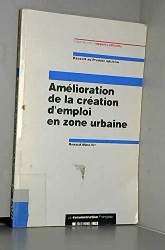 Imagen de archivo de Amlioration de la cration d'emploi en zone urbaine a la venta por Librairie Th  la page