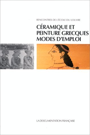 9782110039576: Cramique et peinture grecques. Modes d'emploi