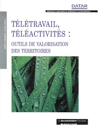 Stock image for Tltravail, tlactivits : Outils de valorisation des territoires for sale by Ammareal