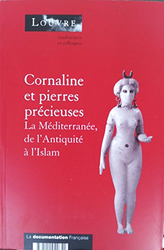 9782110042651: Cornaline et pierres prcieuses - La mditerranee, de l'antiquit  l'islam