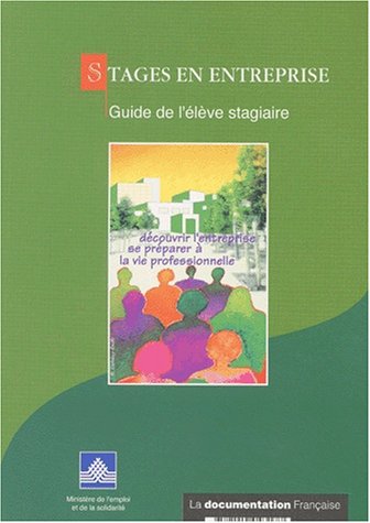 9782110043177: Stages En Entreprise. Guide De L'Eleve Stagiaire