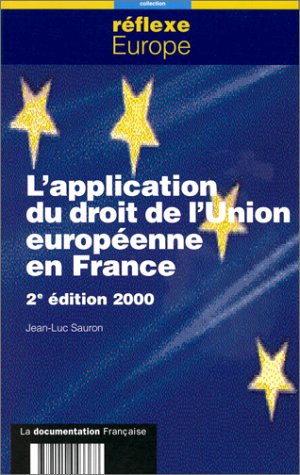 9782110043368: L'application du droit de l'Union europenne en France