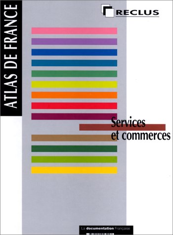9782110043917: Atlas de France Tome 10: Services et commerces