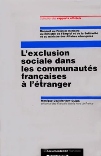 Imagen de archivo de L'exclusion sociale dans les communaut s françaises  l' tranger a la venta por WorldofBooks