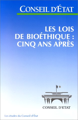 Imagen de archivo de Les lois de biothique : cinq ans aprs a la venta por medimops