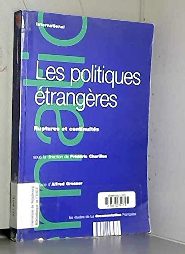 Stock image for Les politiques trangres : ruptures et continuits for sale by medimops