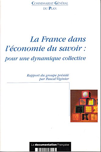 9782110052865: La France Dans L'Economie Du Savoir : Pour Une Dynamique Collective