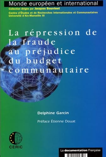 9782110056597: La rpression de la fraude au prjudice du budget communautaire