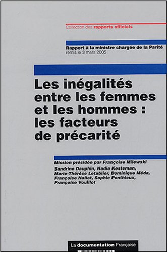 Stock image for Les ingalits entre les femmes et les hommes : les facteurs de prcarit for sale by Ammareal