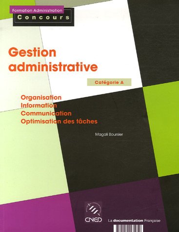 Beispielbild fr Gestion administrative - Catgorie A - zum Verkauf von Ammareal