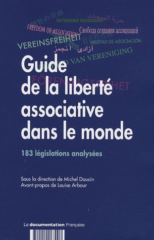 Beispielbild fr Guide de la libert associative dans le monde - 183 lgislations analyses - 2me dition zum Verkauf von medimops