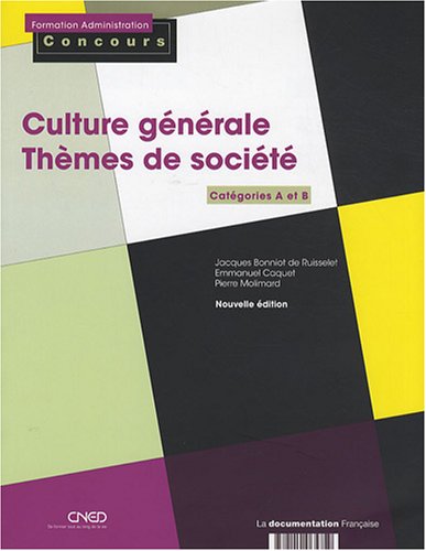 9782110065759: Culture gnrale - Thmes de socit: Catgories A et B