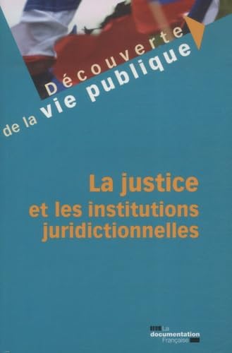 9782110067081: La justice et les institutions juridictionnelles