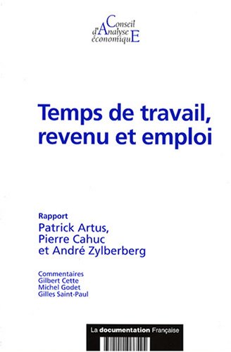 Stock image for Temps de travail, revenu et emploi (CAE n.68) for sale by medimops