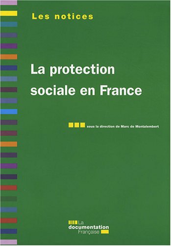 Beispielbild fr La protection sociale en France. 5e dition zum Verkauf von Ammareal