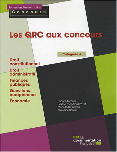 Stock image for Les QRC aux concours. Concours d'accs aux instituts rgionaux d'administration - Catgorie A for sale by Ammareal