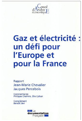 9782110070388: Gaz et lectricit : Un dfi pour l'Europe et pour la France